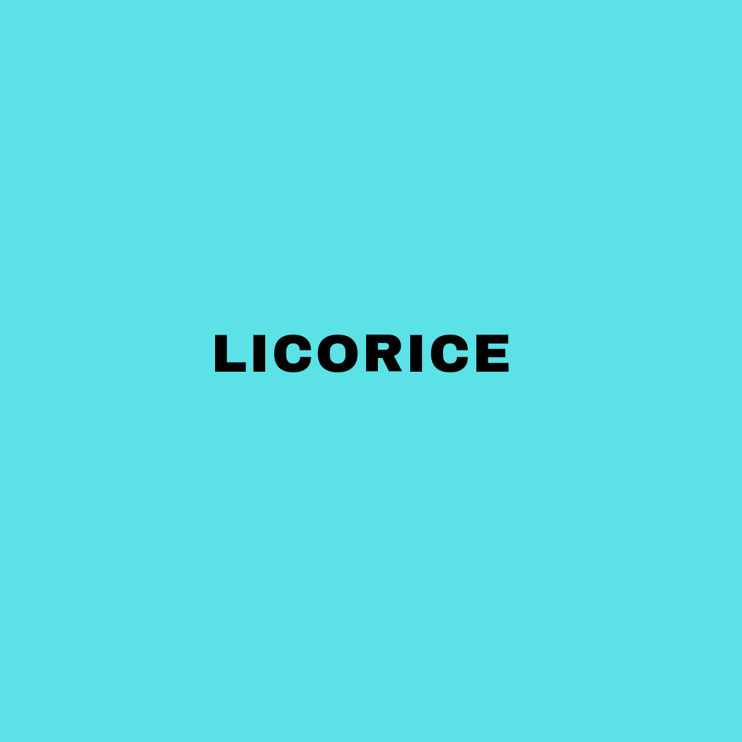 Licorice