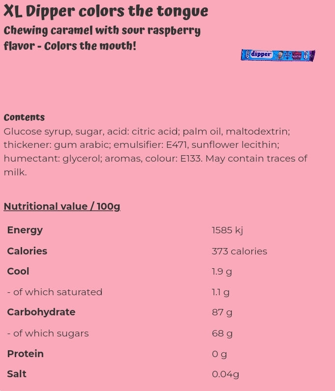 XL Dipper colors the tongue - per. 100 grams